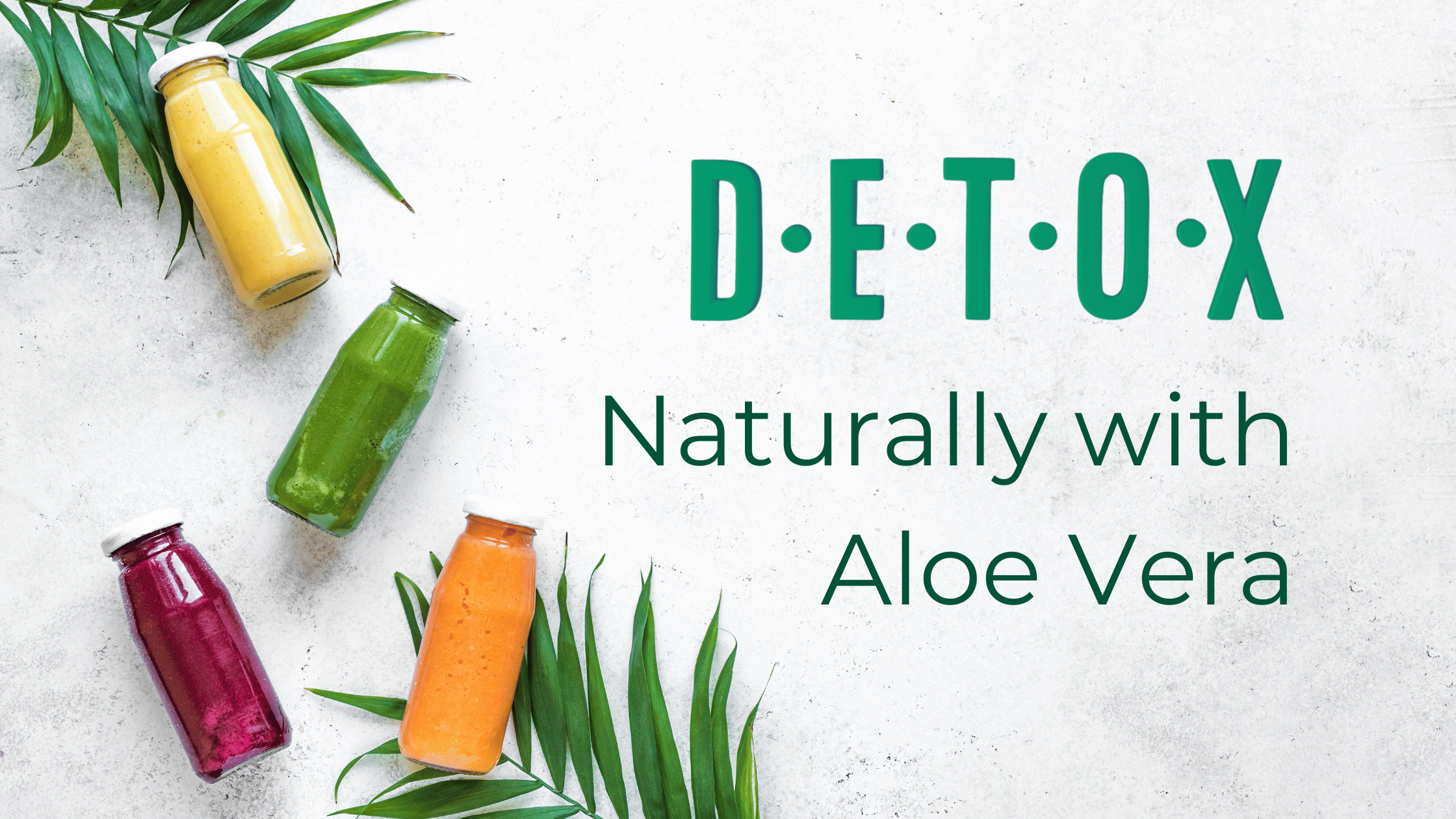 Aloe vera juice detox cheap